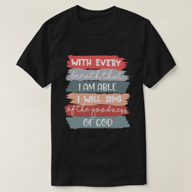 Camiseta Cantaré De La Bondad De Dios Jesús Cristiano (Diseño del anverso)