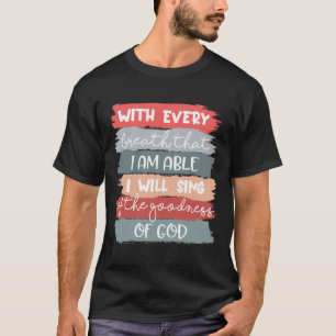 Camiseta Cantaré De La Bondad De Dios Jesús Cristiano