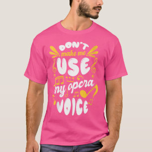 Camiseta Canto de coro femenino - No me obliguen a usar mi
