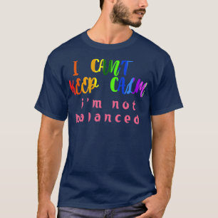 Camiseta canx27t mantener la calma ix27m no equilibrado Cot
