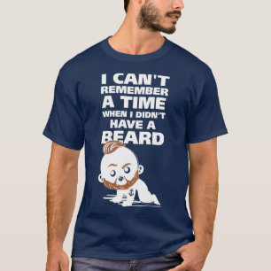Camiseta Canx27t recuerdo una época en la que tenía una b