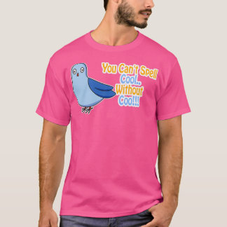 Camiseta Canx27t Spell Guay sin Coo Funny Pigeon Pu