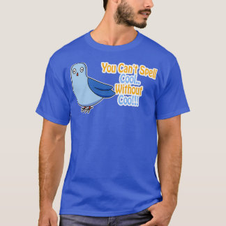 Camiseta Canx27t Spell Guay sin Coo Funny Pigeon Pu
