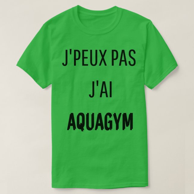 Camiseta Canx27t Tengo AQUAGYM (Diseño del anverso)