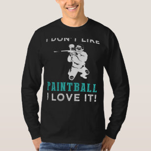 Camiseta Caos colorido: No Me Gusta El Paintball, Me Encant