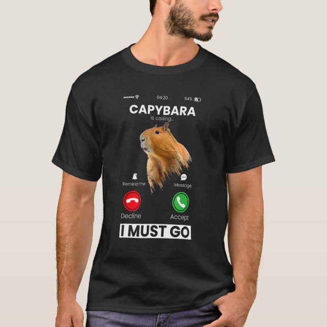 Camiseta Capibara Rodent Capybara Is Calling Animal  Humor (Anverso)