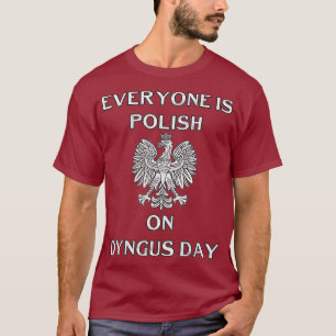 Camiseta Capital del Día Dingus Polonia Águila Todos son