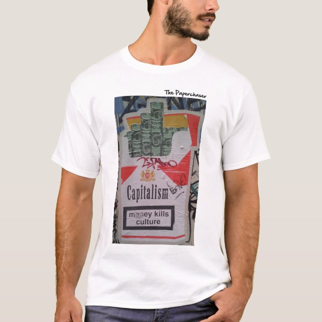Camiseta Capitalismo - el dinero mata a la cultura (Anverso)