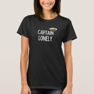 Camiseta Capitán de Barco Solitario - Regalos Divertidos pa