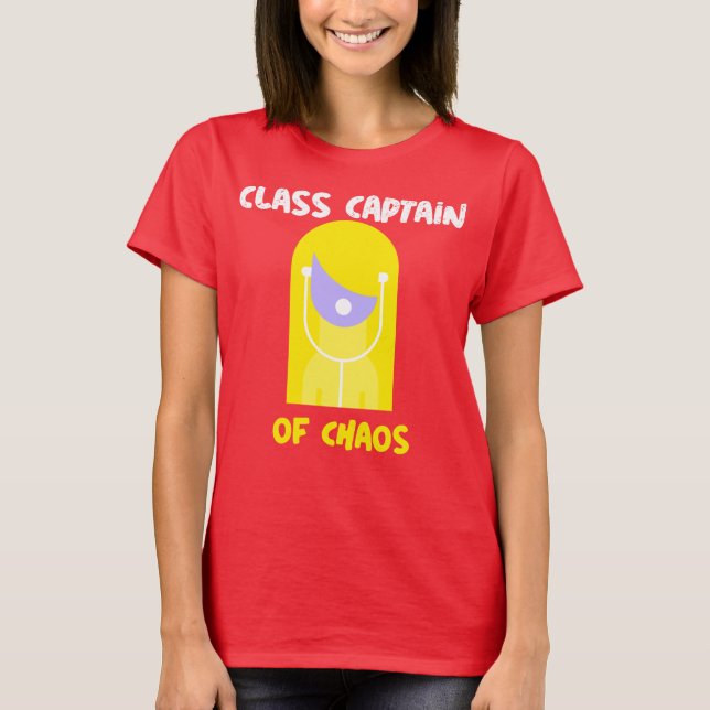 Camiseta Capitán de clase de la clase de caos Profesor (Anverso)