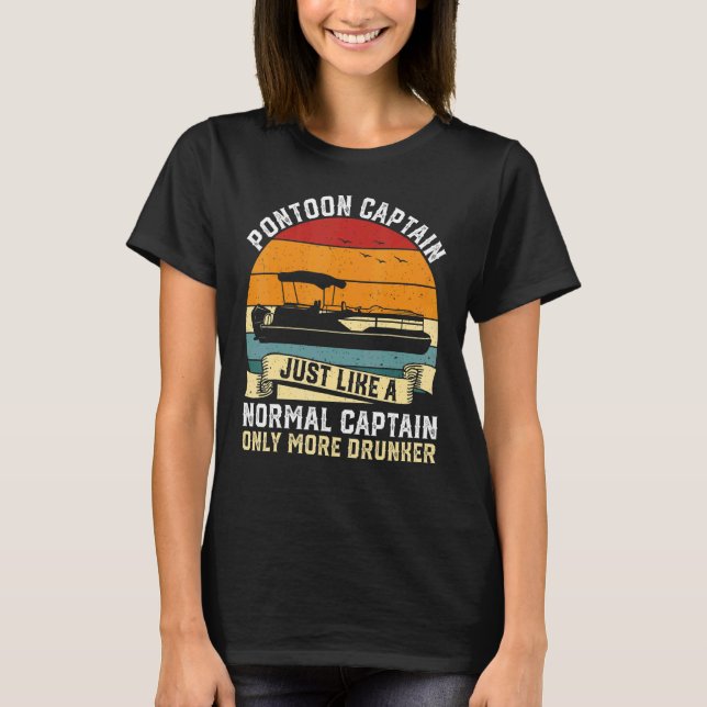 Camiseta Capitán De Pontón Como Un Capitán Normal Sólo Más  (Anverso)