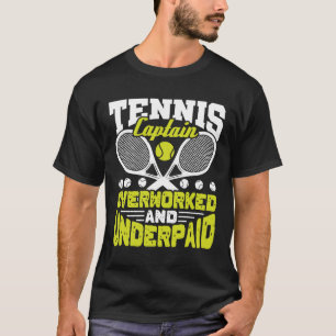 Camiseta Capitán de tenis sobrecargado y mal pagado
