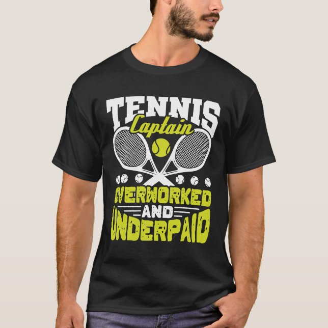 Camiseta Capitán de tenis sobrecargado y mal pagado (Anverso)