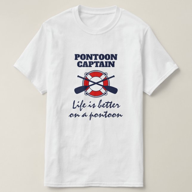 Camiseta Capitán del barco Pontoon T-Shirt con una graciosa (Diseño del anverso)