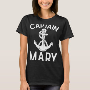Camiseta Capitán Mary barco yate navegación barco ancla