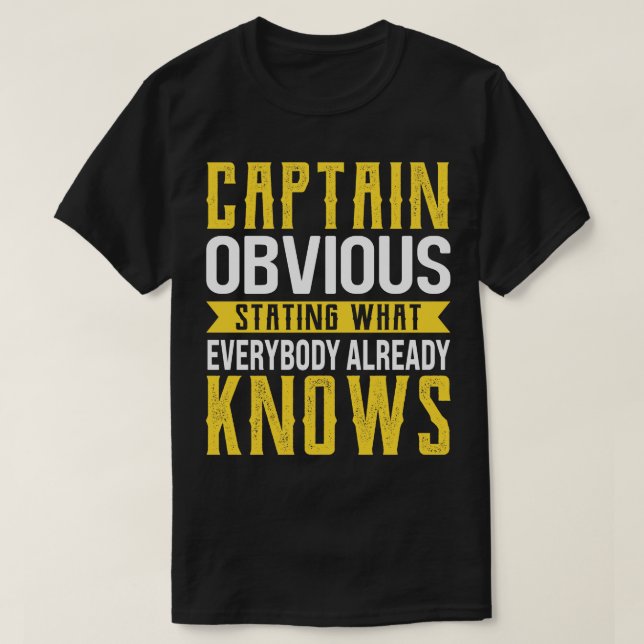 Camiseta Capitán Obvio Afirmando Lo Que Todos Ya Saben (Diseño del anverso)