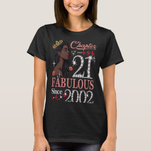Camiseta Capítulo 21 Fabuloso desde 2002 Reina de cumpleaño