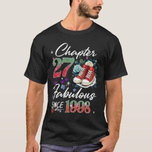 Camiseta Capítulo 27 Fabuloso EST 1998 27º Cumpleaños Flora
