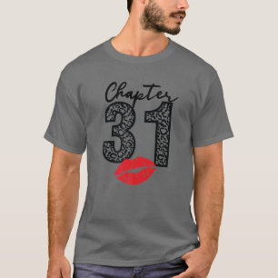 Camiseta Capítulo 31 Lips Happy Birthday Leopard 31 Years B