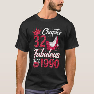 Camiseta Capítulo 32 Fabuloso De Las Mujeres Desde 1990 32º