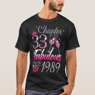 Camiseta Capítulo 33 Fabuloso para las mujeres desde 1989 3