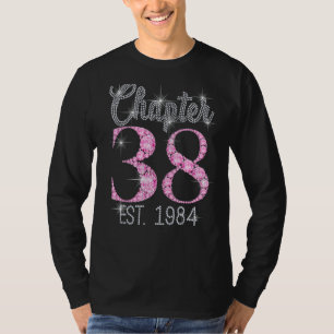 Camiseta Capítulo 38 Fabuloso Desde 1984 38º Cumpleaños