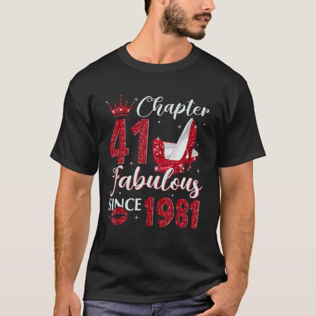 Camiseta Capítulo 41 Fabuloso Desde 1981 41º Cumpleaños Par (Anverso)