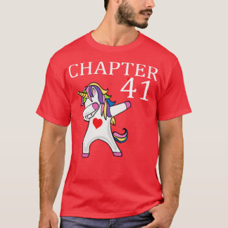 Camiseta capítulo 41 unicornio feliz cumpleaños 41 años