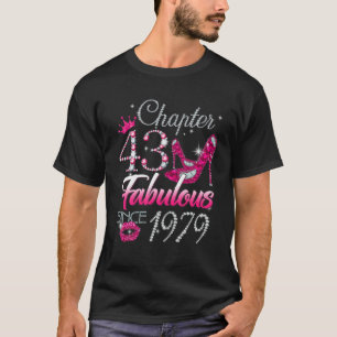 Camiseta Capítulo 43 Fabuloso Para Las Mujeres Desde 1979 4
