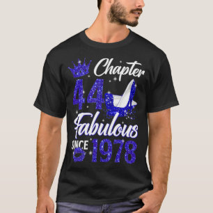 Camiseta Capítulo 44 Fabuloso para las mujeres desde 1978 4