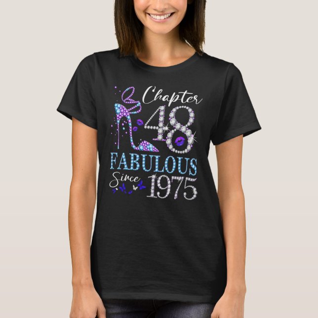 Camiseta Capítulo 48 Fabuloso desde 1975 48º cumpleaños Rei (Anverso)