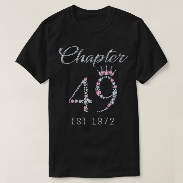 Camiseta Capítulo 49 EST 1972 49º Regalo De Tee De Cumpleañ (Diseño del anverso)