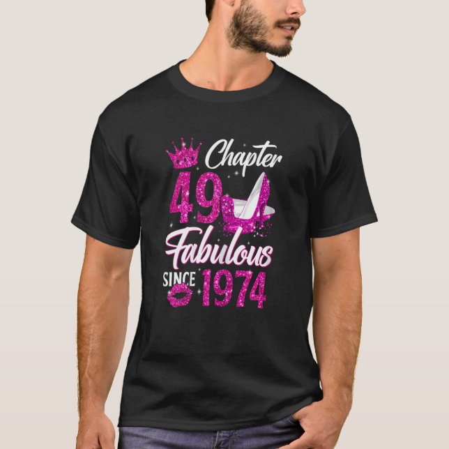 Camiseta Capítulo 49 Fabuloso para las mujeres desde 1974 4 (Anverso)