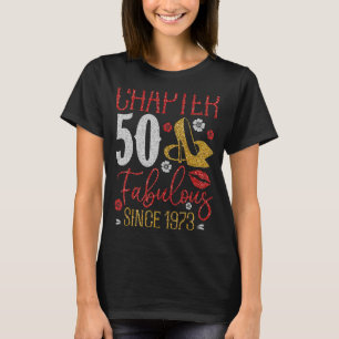Camiseta Capítulo 50 Fabuloso desde 1973 50 cumpleaños