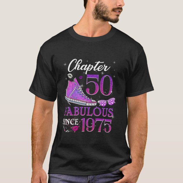 Camiseta Capítulo 50 Fabuloso desde 1975 50 cumpleaños Rein (Anverso)