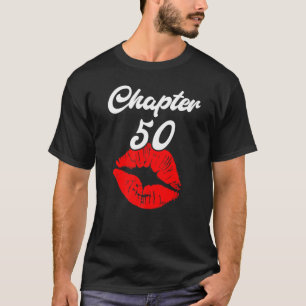 Camiseta Capítulo 50 Y Fabuloso Nacido En 1972 Pres De Cump