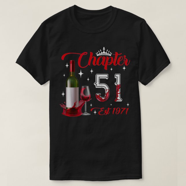 Camiseta Capítulo 51 YO Est 1971 51º cumpleaños Bott de vin (Diseño del anverso)