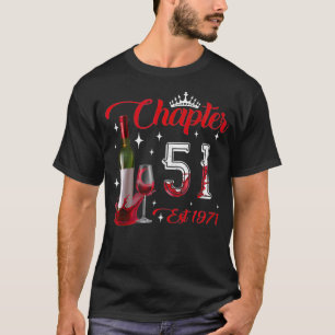 Camiseta Capítulo 51 YO Est 1971 51º cumpleaños Bott de vin
