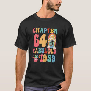Camiseta Capítulo 64 Fabuloso Para Las Mujeres Desde 1959 G