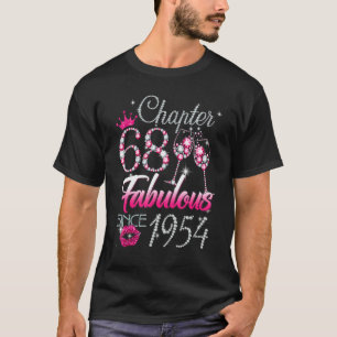 Camiseta Capítulo 68 Fabuloso para las mujeres desde 1954 6