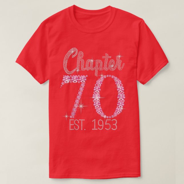 Camiseta Capítulo 70 EST 1953 70º Regalo De Tee De Cumpleañ (Diseño del anverso)