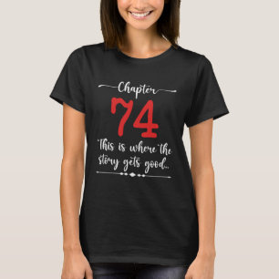 Camiseta Capítulo 74 Aquí es donde la historia se vuelve bu