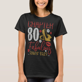 Camiseta Capítulo 80 Fabuloso desde 1943 80º cumpleaños