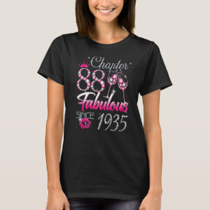 Camiseta Capítulo 88 Fabuloso para las mujeres desde 1935 8