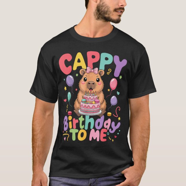 Camiseta Cappy Birthday To Me Cute Capy Capybara Birthday G (Anverso)