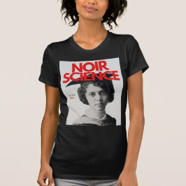Camiseta Cápsula de Noir Science: Una colección de historia