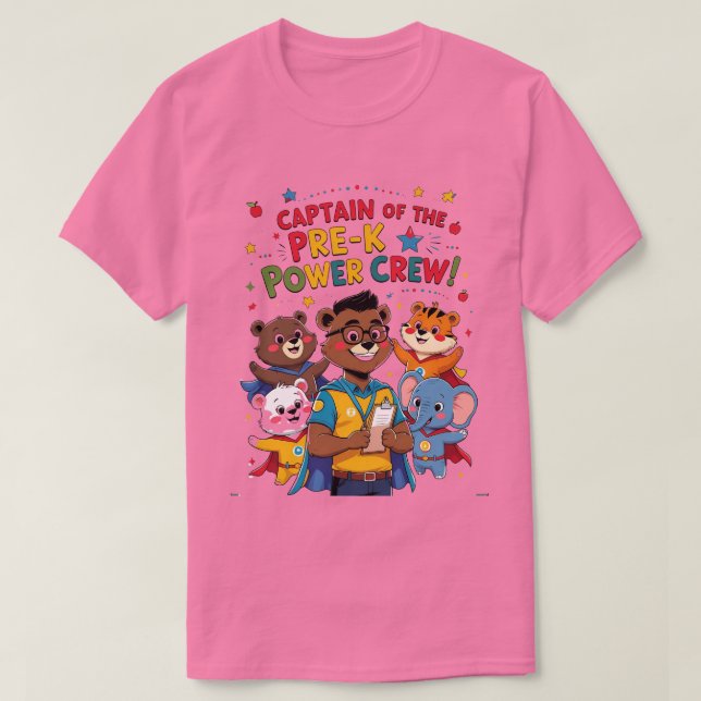 Camiseta Captain of the Pre-K Power Crew (Diseño del anverso)