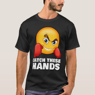Camiseta Captar estos Manos Gym Meme Boxing Fitness entrena