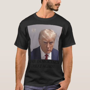 Camiseta Captura de Trump vuelve a hacer grande la democrac