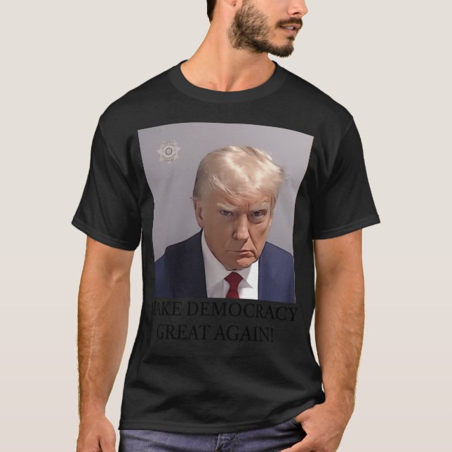 Camiseta Captura de Trump vuelve a hacer grande la democrac (Anverso)